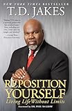 Reposition Yourself Living Life Without Limits English Edition