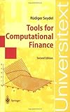 Tools For Computational Finance Universitext English Edition