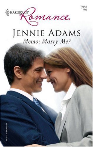 Memo: Marry Me? (By: Jennie Adams) cover