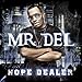 Song Don't Stop by Mr Del on Hope Dealer at Amazon