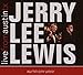 Song Sweet Little 16 by Jerry Lee Lewis on Live from Austin, TX at Amazon