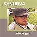 Song No Cause for Concern by Chris Bells on After August at Amazon