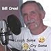 Song Boogie All Night Long by Bill Creel on Laugh Some Cry Some at Amazon