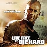 Live Free Or Die Hard Soundtrack