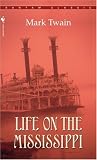 Life On The Mississippi Bantam Classics English Edition