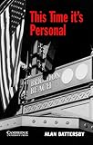 This Time Its Personal Level 6 Cambridge English Readers English Edition