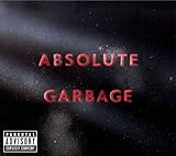 Absolute Garbage [Deluxe Edition]