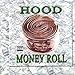 Song Throw Your Hood Up by Hood on Money Roll at Amazon