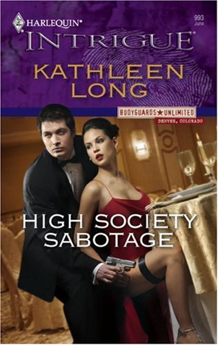 High Society Sabotage (By: Kathleen Long) cover