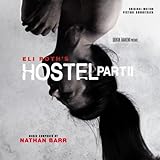 Hostel: Part II Soundtrack