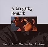 Mighty Heart, A Soundtrack
