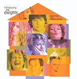 Introducing The Dwights Soundtrack