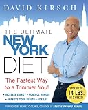 The Ultimate New York Diet The Fastest Way To A Trimmer You English Edition