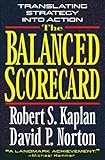 The Balanced Scorecard Translating Strategy Into Action English Edition