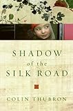 Shadow Of The Silk Road Ps