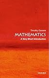 Mathematics A Very Short Introduction Very Short Introductions English Edition
