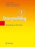 Storytelling Branding In Practice English Edition