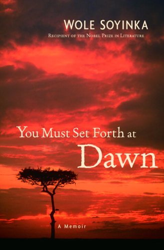 You Must Set Forth at Dawn book cover