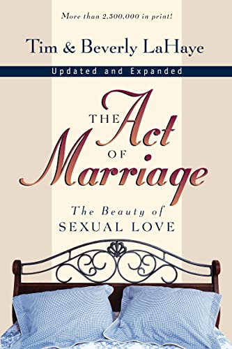 The Act of Marriage (With: Beverly LaHaye) cover