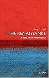 The Renaissance A Very Short Introduction Very Short Introductions English Edition