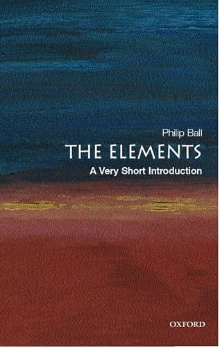 The Elements (By: Philip Ball) cover