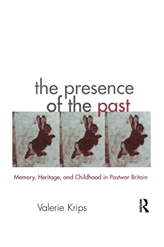 The Presence of the Past (By: Valerie Krips) cover