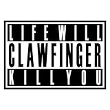 Life Will Kill You (2007)