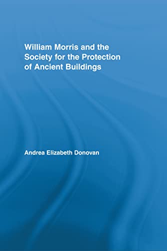 William Morris and the Society for the Protection of Ancient Buildings book cover