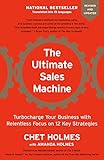 The Ultimate Sales Machine Turbocharge Your Business With Relentless Focus On 12 Key Strategies English Edition