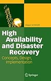 High Availability And Disaster Recovery Concepts Design Implementation English Edition