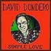 Song When The Heart Breaks Deep by David Dondero on Simple Love at Amazon