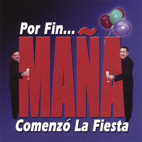 Por Fin "Mana"Comenzo La Fiesta
