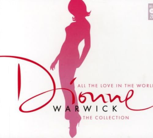 All the Love in the World: The Dionne Warwick Collection