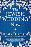 The Jewish Wedding Now English Edition