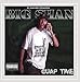 Song 100 by Big Shan on Guap Time at Amazon