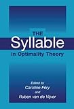 The Syllable In Optimality Theory English Edition