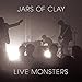 Song Oh My God by Jars of Clay on Live Monsters at Amazon