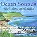 Song Rodman's Hollow- Dawn by Perry Rotwein on Ocean Sounds Block Island Rhode Island at Amazon