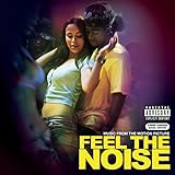 Feel The Noise Soundtrack