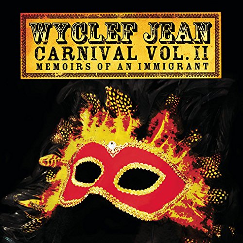 The Carnival II: Memoirs of an Immigrant