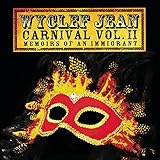 The Carnival II: Memoirs of an Immigrant