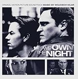 We Own The Night Soundtrack