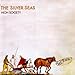 Song She Is Gone by The Silver Seas on High Society at Amazon