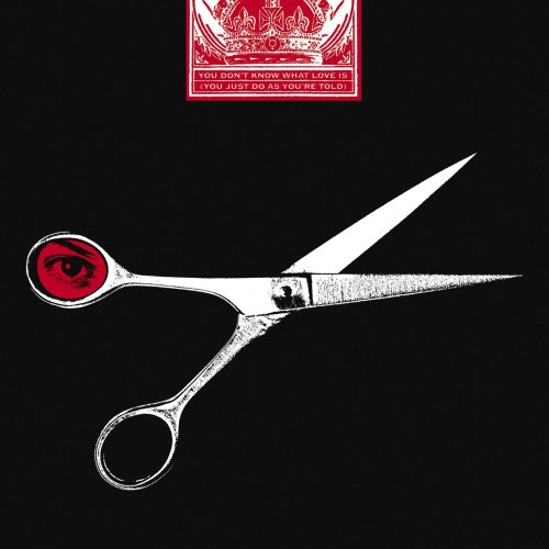You Don't Know What Love Is (You Just Do What You're Told)