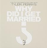 Why Did I Get Married? Soundtrack