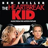 Heartbreak Kid, The Soundtrack
