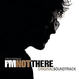 I'm Not There Soundtrack