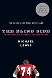 The Blind Side Evolution Of A Game English Edition