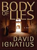 Body Of Lies A Novel English Edition
