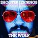 Song A Matter Of Time by Shooter Jennings on The Wolf at Amazon